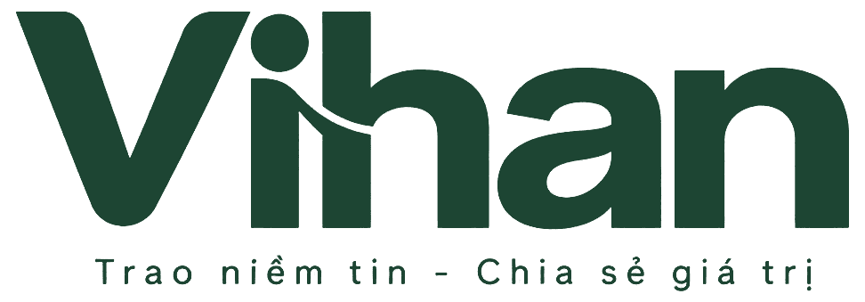 Vihan — Trao niềm tin, chia sẻ giá trị